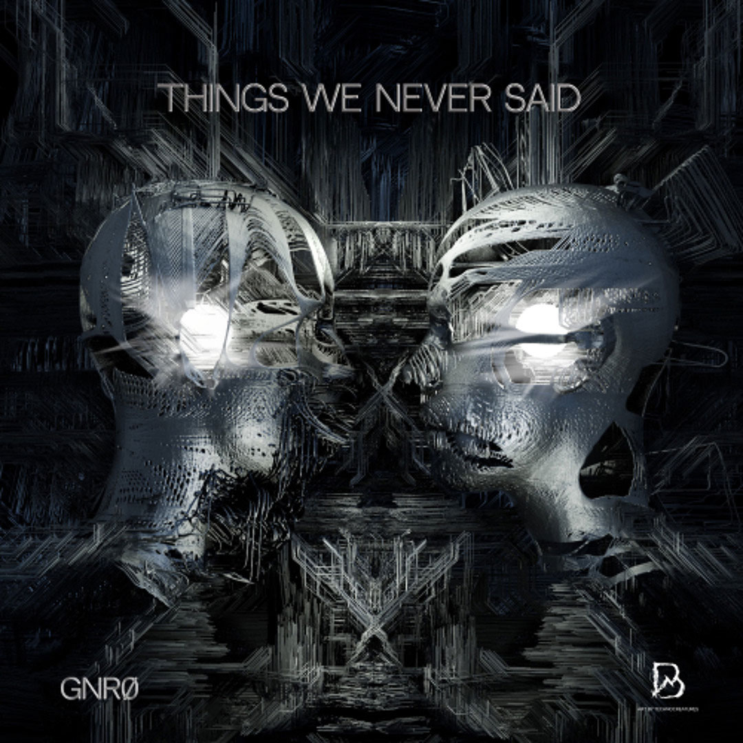 GNRØ - Things we never said