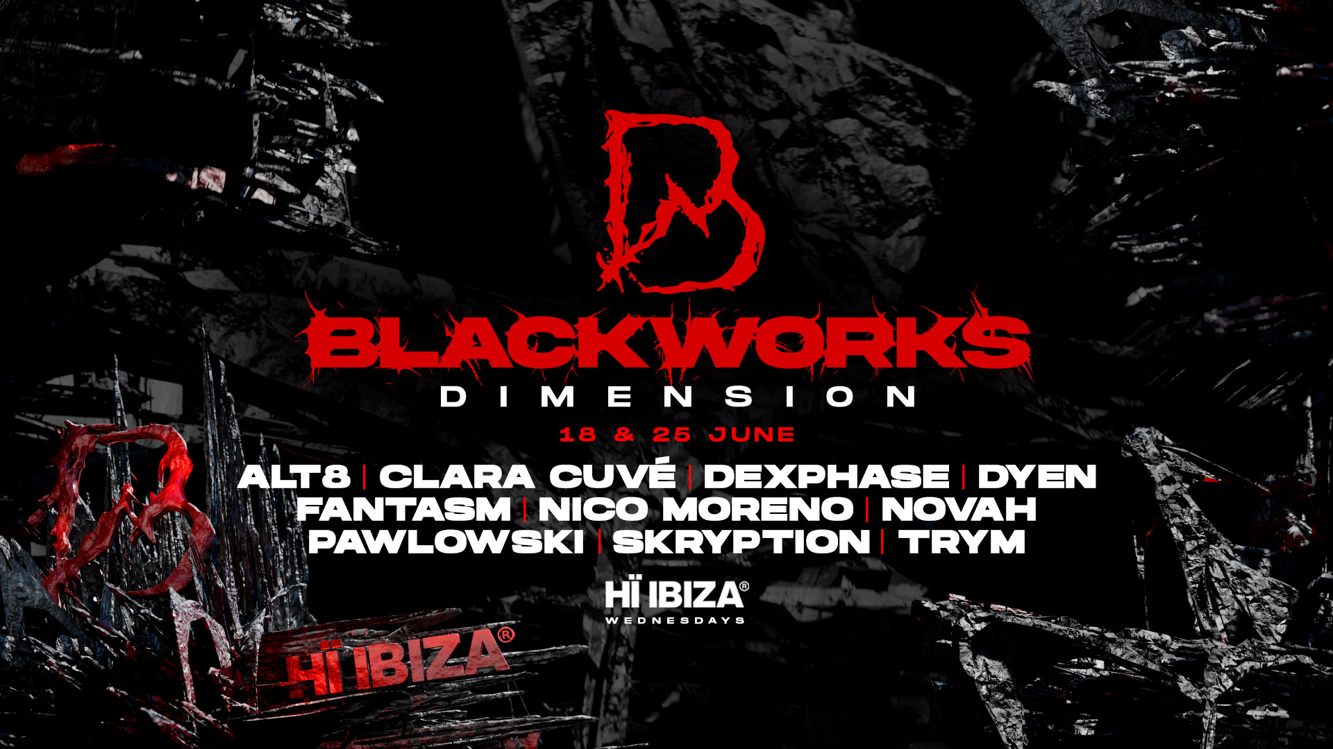 Blackworks - HÏ IBIZA 2025