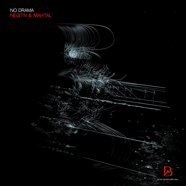 Negitiv & Mahtal - No Drama