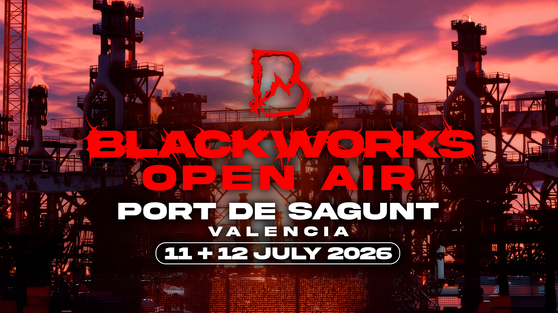 Blackworks Open Air – Port de Sagunto – Valencia Blackworks Open Air - Port de Sagunto - Valencia